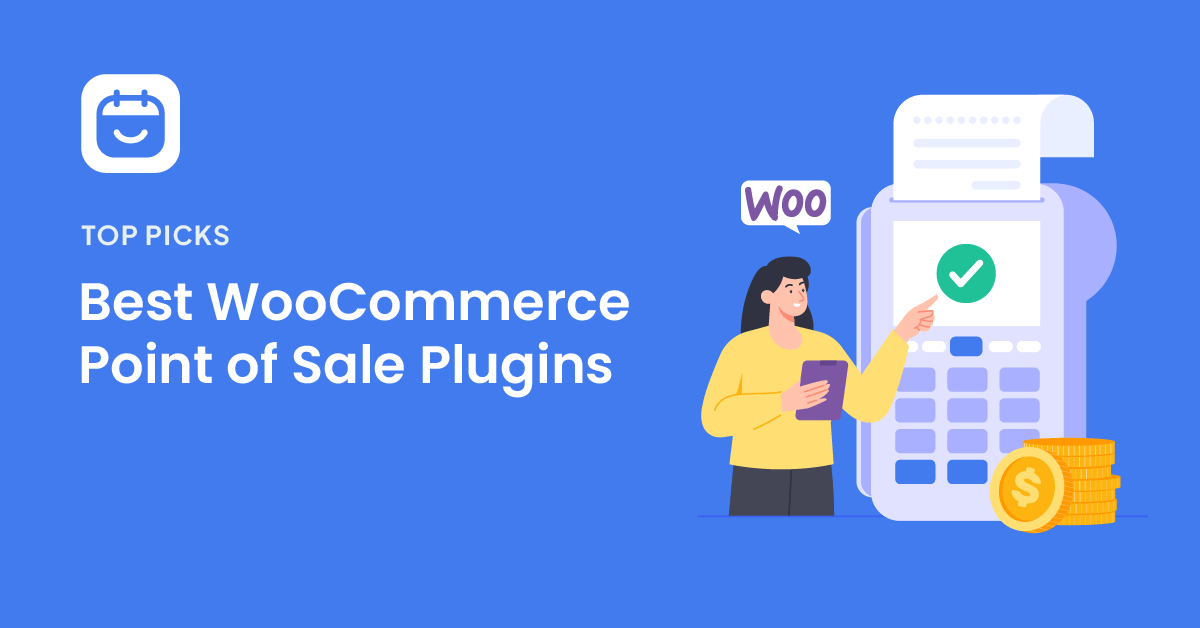 Best 6 WooCommerce Point of Sale Plugins