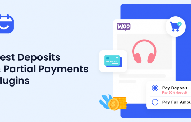 Best Deposits & Partial Payments Plugins for WooCommerce