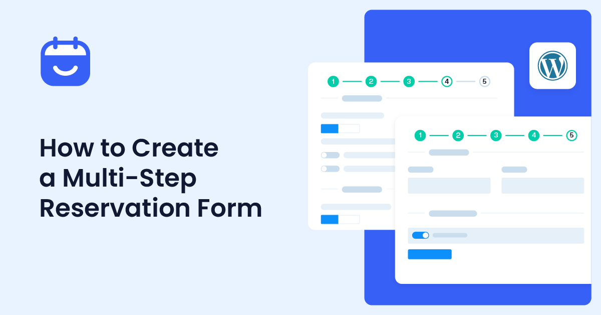 How to Create a Multi-Step Reservation Form in WordPress