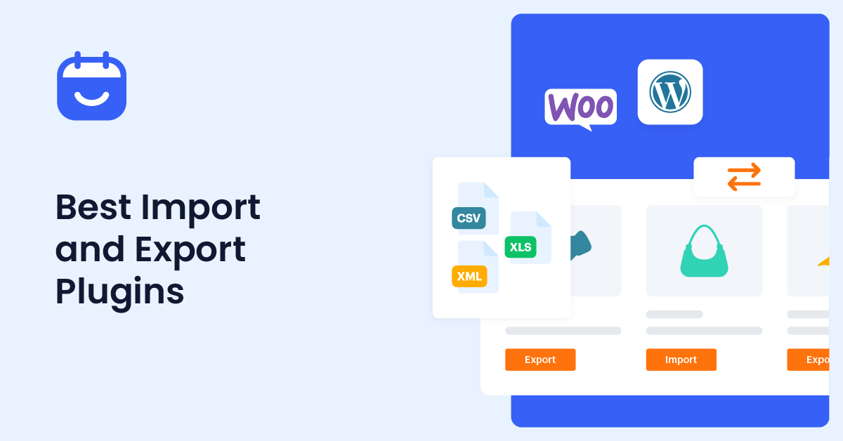 11 Best Import and Export Plugins for WordPress and WooCommerce