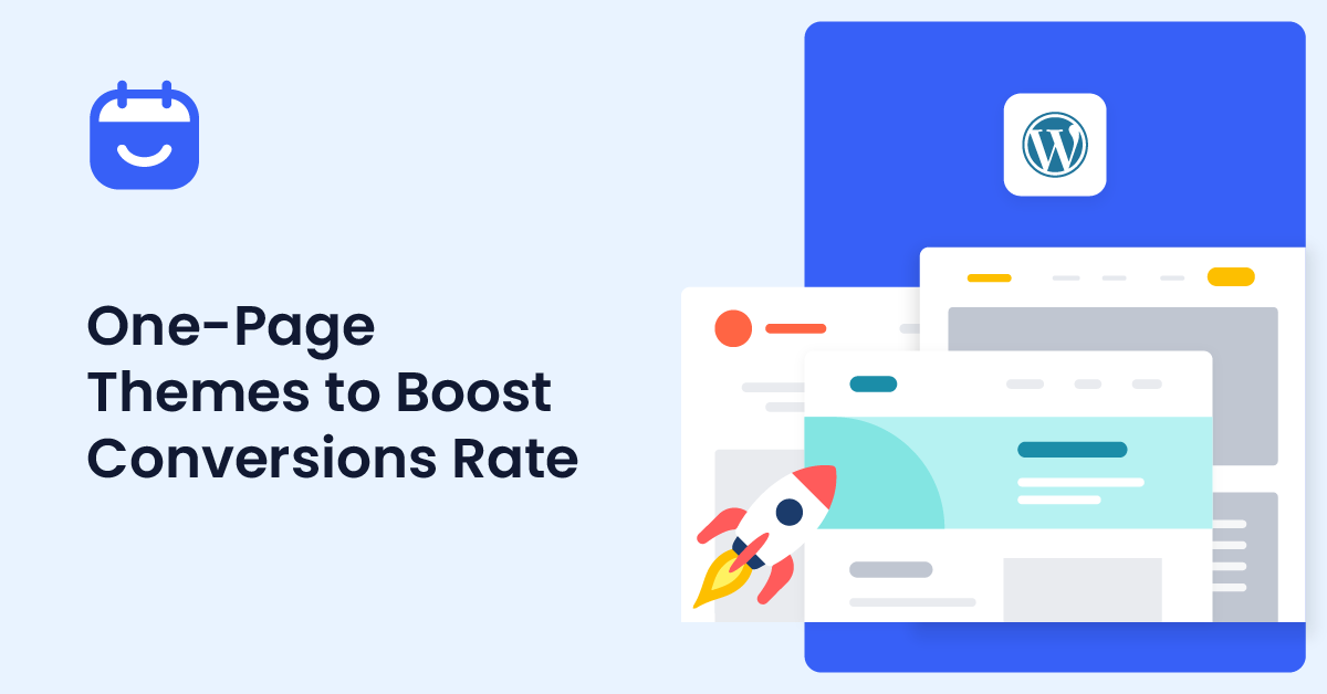 Top 8 One-Page WordPress Themes to Boost Conversions Rate of Your Website