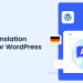 What Is the Best Translation Plugin for WordPress