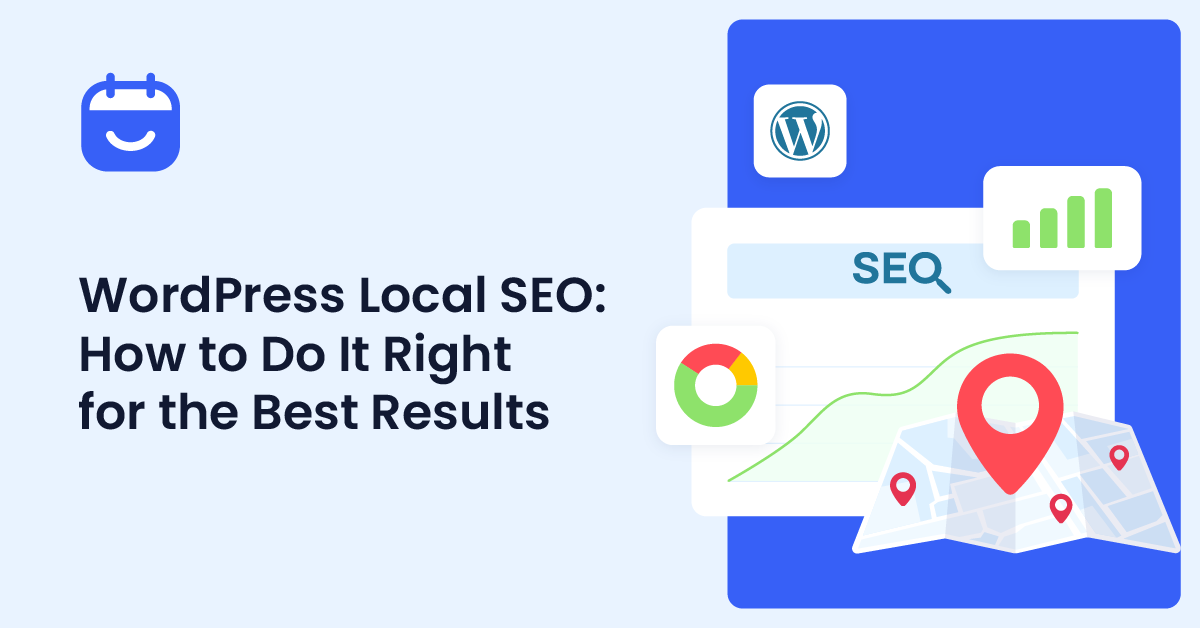 WordPress Local SEO: How to Do It Right for the Best Results