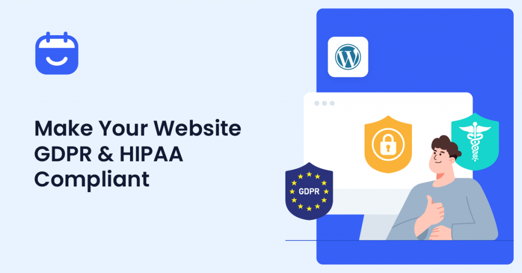 6 Ways to Make Your Website Compliant with GDPR and HIPAA