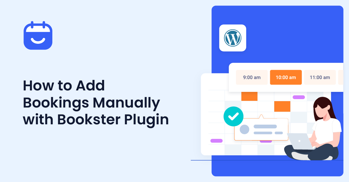 How to Add Bookings Manually with Bookster Plugin for WordPress 