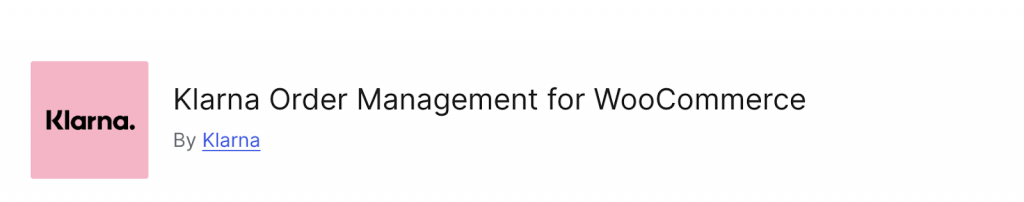 Klarna Order Management for WooCommerce