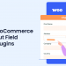 Best WooCommerce Checkout Field Editor Plugins