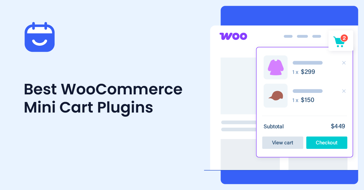 7 Best WooCommerce Mini Cart Plugins: 5X Sales with Mini Carts