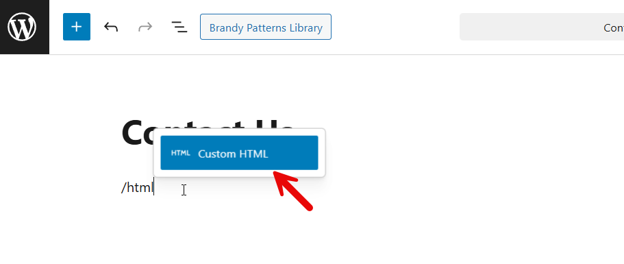 add html block - Create a Contact Form in WordPress Without a Plugin