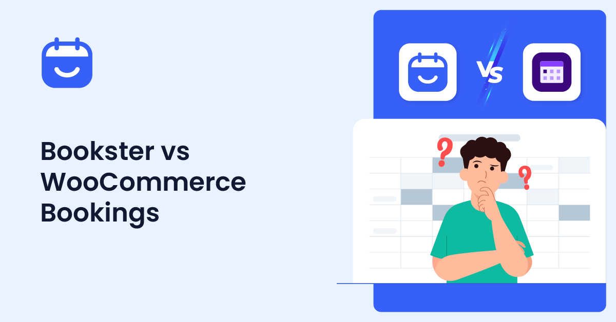Bookster vs WooCommerce Bookings: Which One Should You Choose?